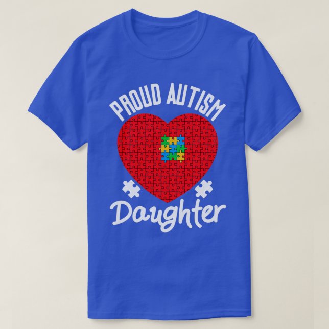 Camiseta Orgulloso Autismo Hija Familia Concordancia Ropa (Diseño del anverso)