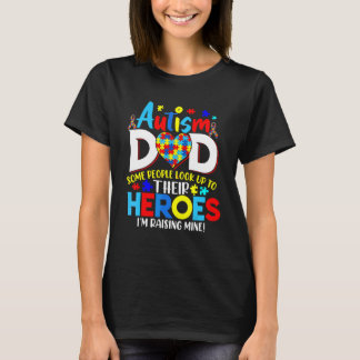 Camiseta Orgulloso Autismo Papá La Gente Busca Héroes Que C