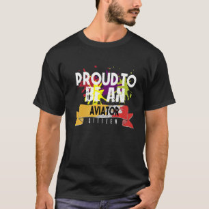 Camiseta Orgulloso aviador ciudadano Profesional trabajo pr