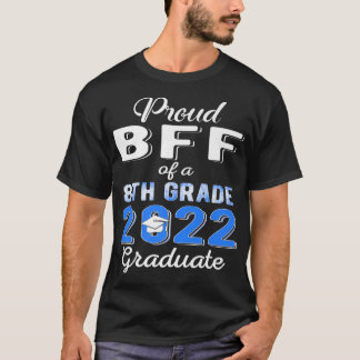 Camiseta Orgulloso Bff de 2022 8º grado de secundaria