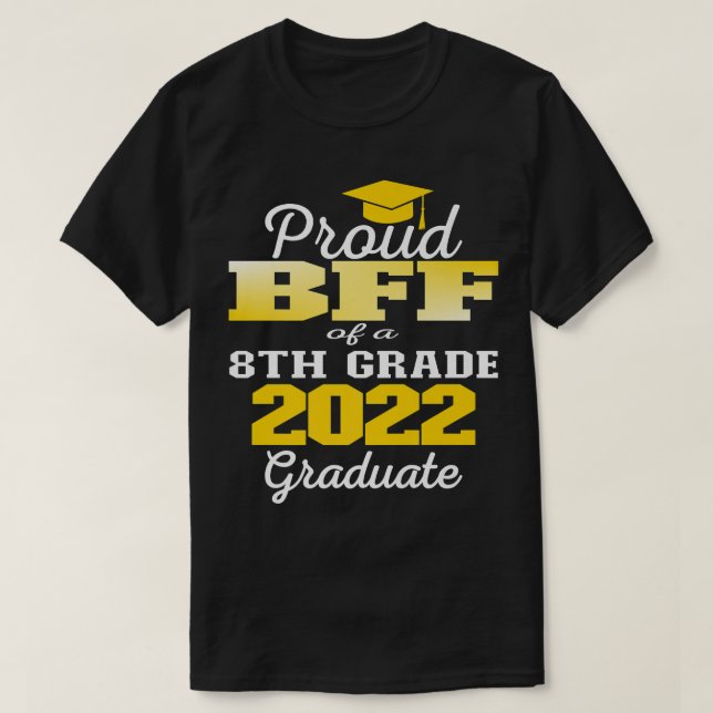Camiseta Orgulloso Bff de 2022 8º grado de secundaria (Diseño del anverso)