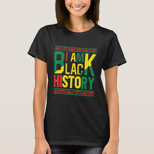Camiseta Orgulloso Black African American Melanin I am Blac (Anverso)