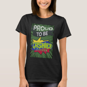 Camiseta Orgulloso cajero ciudadano Profesional trabajo pro