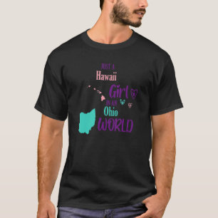 Camiseta Orgulloso chica solo chica hawaiano en el mundo de
