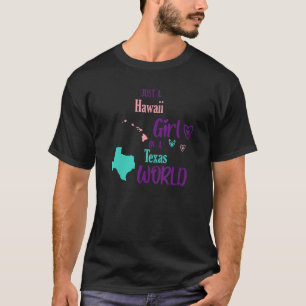 Camiseta Orgulloso chica solo chica hawaiano en un mundo de