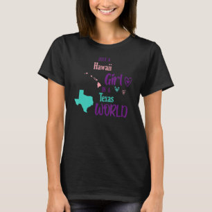 Camiseta Orgulloso chica solo chica hawaiano en un mundo de