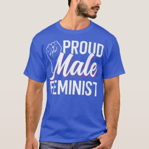 Camiseta Orgulloso Chicas feministas feministas Derechos de