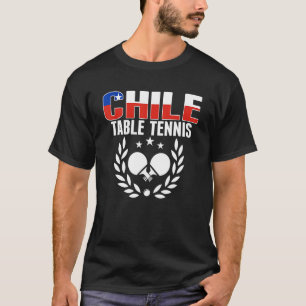 Camiseta Orgulloso Chile Mesa de ping pong chileno Apoyo a 