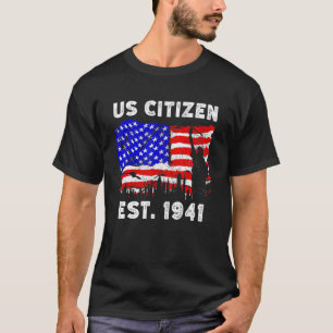 Camiseta Orgulloso ciudadano estadounidense desde 1941 para