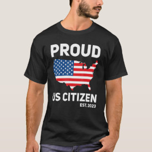 Camiseta Orgulloso ciudadano estadounidense Est 2023 Estado