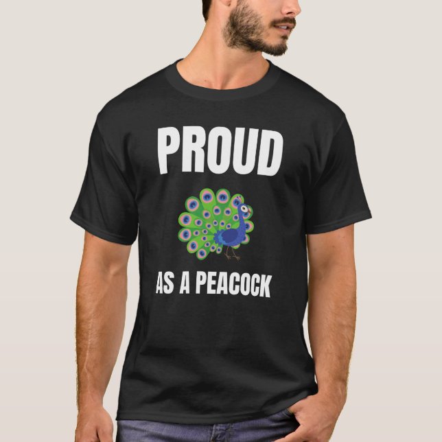 Camiseta Orgulloso como diseño alternativo de Peacock (Anverso)