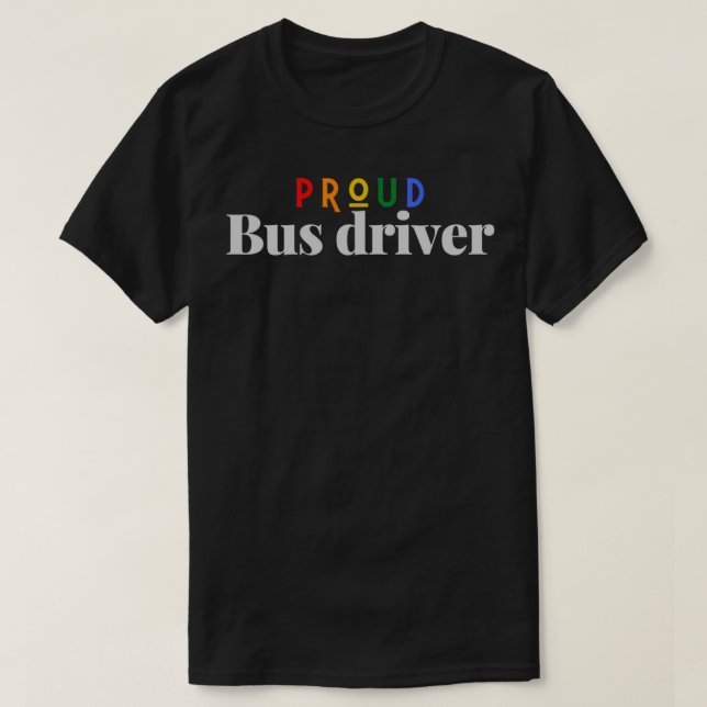 Camiseta Orgulloso conductor de autobús en las profesiones  (Diseño del anverso)