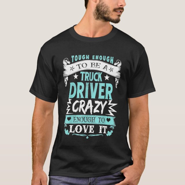Camiseta Orgulloso conductor de camión Inspirador cita curi (Anverso)