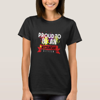 Camiseta Orgulloso contable profesional ciudadana trabajado