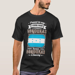 Camiseta Orgulloso de decir que vengo de Honduras