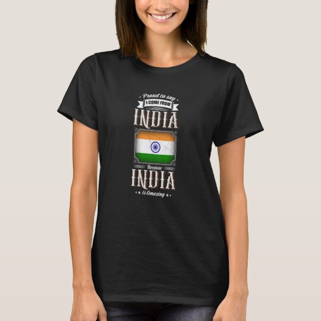 Camiseta Orgulloso de decir que vengo de India (Anverso)
