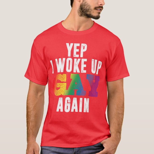 Camiseta Orgulloso de despertar en el arcoíris del Orgullo  (Anverso)