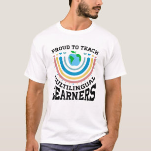 Camiseta Orgulloso De Enseñar A Estudiantes Multilingües