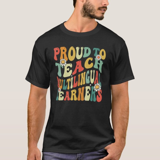 Camiseta Orgulloso De Enseñar A Estudiantes Multilingües De (Anverso)