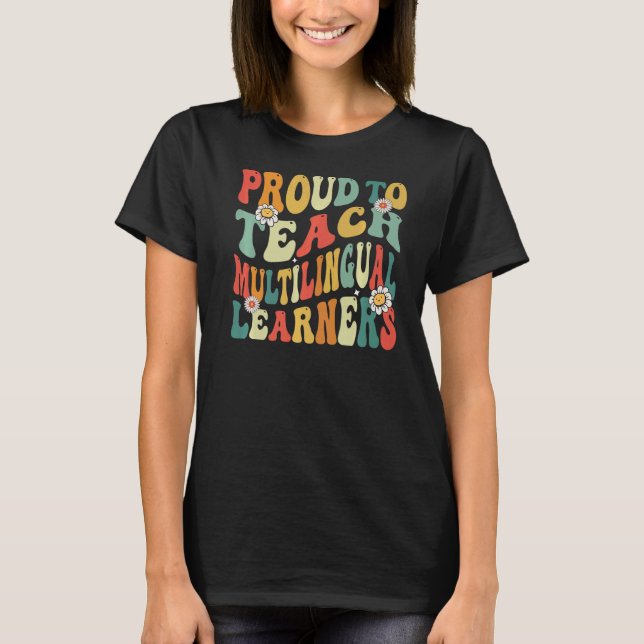 Camiseta Orgulloso De Enseñar A Estudiantes Multilingües De (Anverso)