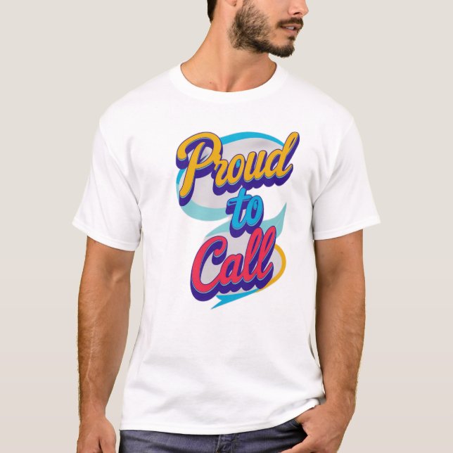 Camiseta “Orgulloso de Llamar” (Anverso)