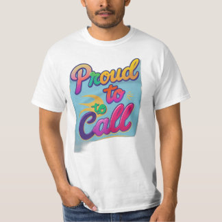 Camiseta “Orgulloso de Llamar”