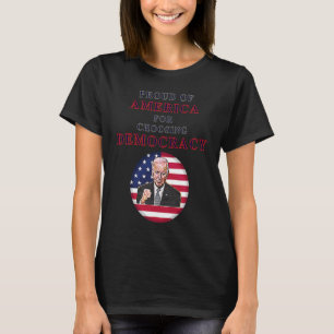 Camiseta Orgulloso De Los Estados Unidos Por Elegir La Demo