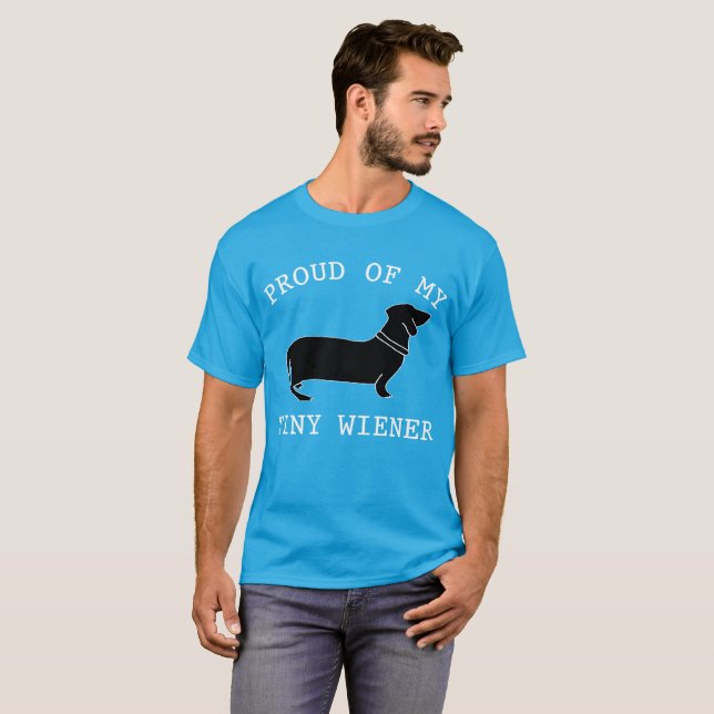 Camiseta Orgulloso de mi pequeño Wiener Funny Dachshund (Anverso completo)