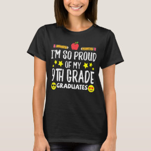 Camiseta Orgulloso De Mis Novenos Graduados El Día Pasado D