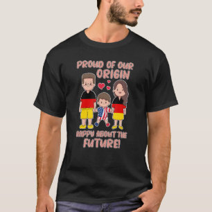 Camiseta Orgulloso de nuestro origen Feliz Familia Alemana 