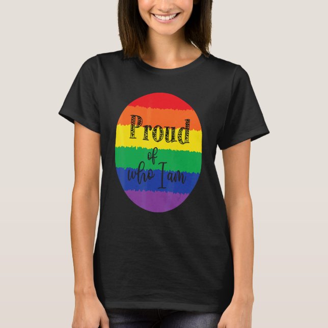 Camiseta Orgulloso De Quién Soy Lgbt Orgullo Gay Lesbiana (Anverso)
