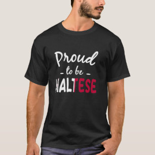 Camiseta Orgulloso de ser bandera maltesa patrimonio de Mal