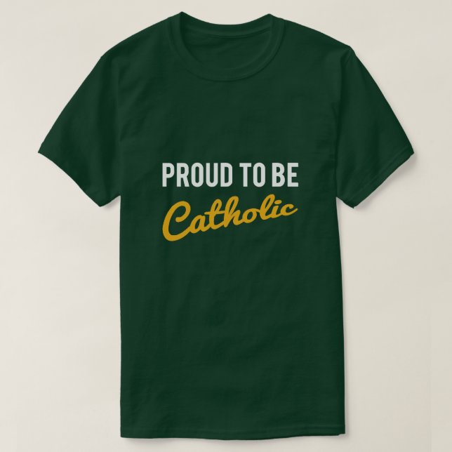 CAMISETA ORGULLOSO DE SER CATÓLICO (Diseño del anverso)