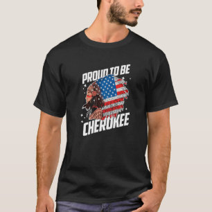 Camiseta Orgulloso de ser Cherokee La Bandera Nativa Estado
