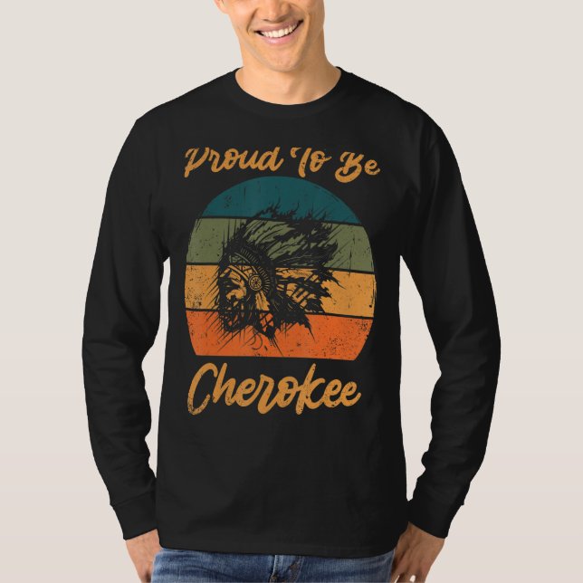 Camiseta Orgulloso De Ser Cherokee Native American (Anverso)