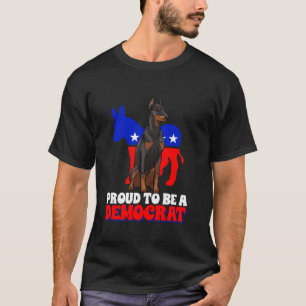 Camiseta Orgulloso De Ser Demócrata Perros Dobermann Estado