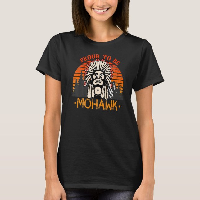 Camiseta Orgulloso De Ser Mohawk Native American (Anverso)