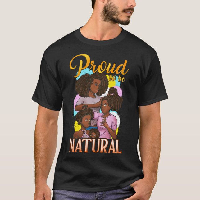 Camiseta Orgulloso De Ser Natural Black Chica Magic Hair Mo (Anverso)