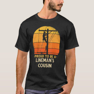 Camiseta Orgulloso De Ser Primo Lineman Cable Eléctrico Elé