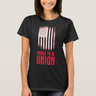 Camiseta Orgulloso De Ser Sindicato El Día Del Trabajo Labo