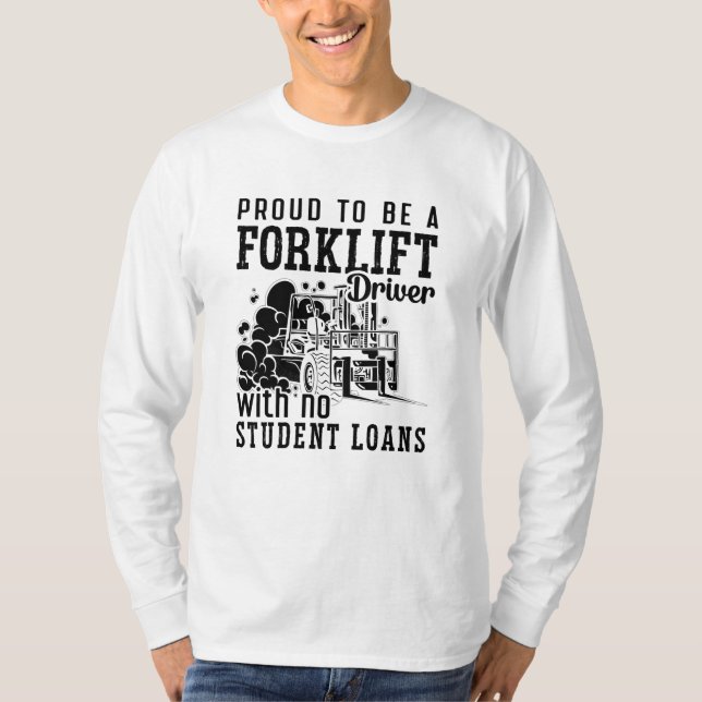 Camiseta Orgulloso De Ser Un Conductor De Levantamiento De  (Anverso)