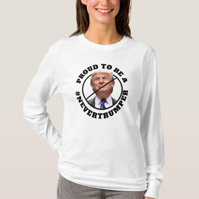 Camiseta Orgulloso de ser un nunca Trump anti Donald Trump (Anverso)