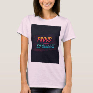 Camiseta Orgulloso de servir