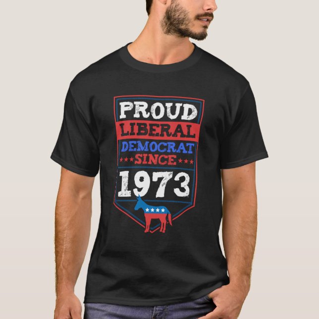 Camiseta Orgulloso Demócrata Liberal Desde El Cumpleaños De (Anverso)