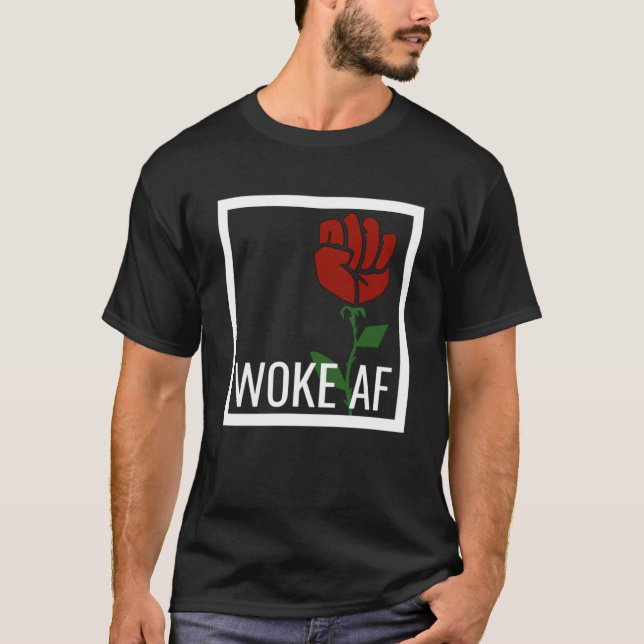 Camiseta Orgulloso despertar a AF con valores izquierdistas (Anverso)
