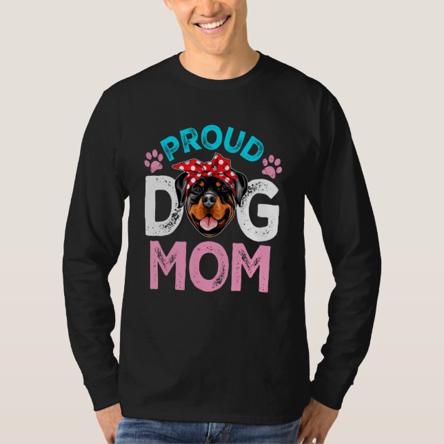 Camiseta Orgulloso Día de la Madre de un Perro Rottweiler (Anverso)