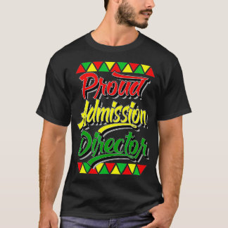 Camiseta Orgulloso Director de Admisión Mes de Historia Neg