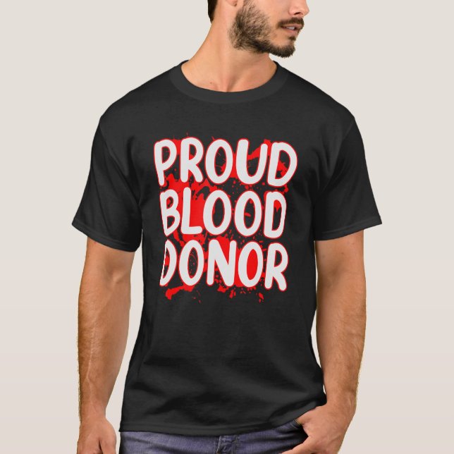 Camiseta Orgulloso donante de sangre, donar sangre de plasm (Anverso)