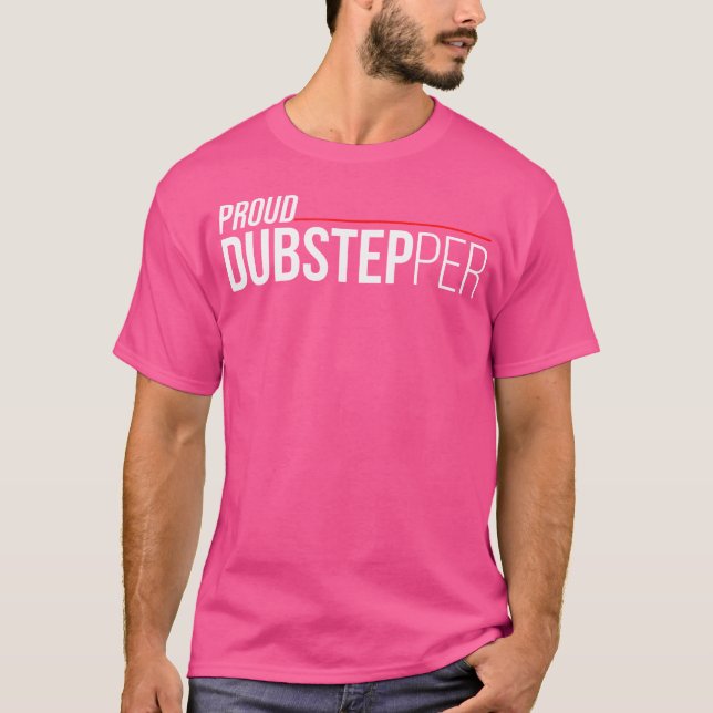 Camiseta Orgulloso Dubstepper Dubstep Edm Rave Festival (Anverso)