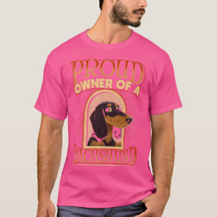 Camiseta Orgulloso Dueño De Un Perro Dachshund Perro Perro
